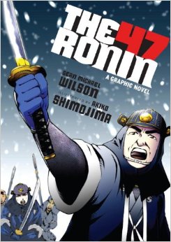 The 47 Ronin: The Graphic Novel cover