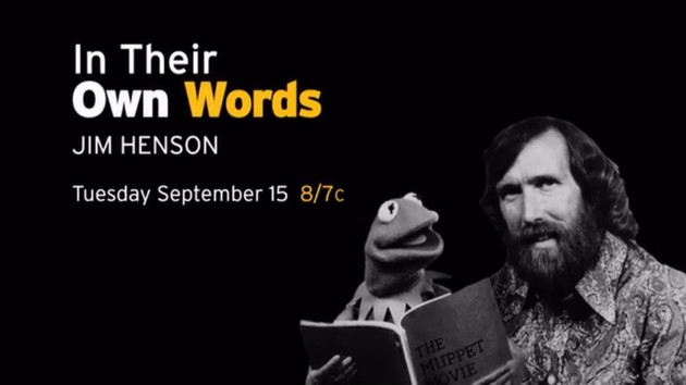 Jim Henson: In Their Own Words